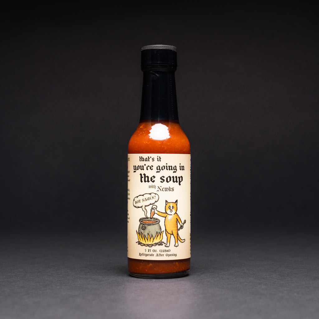 Binky & Crumb "That's It, You're Going in the Soup" Hot Sauce!
