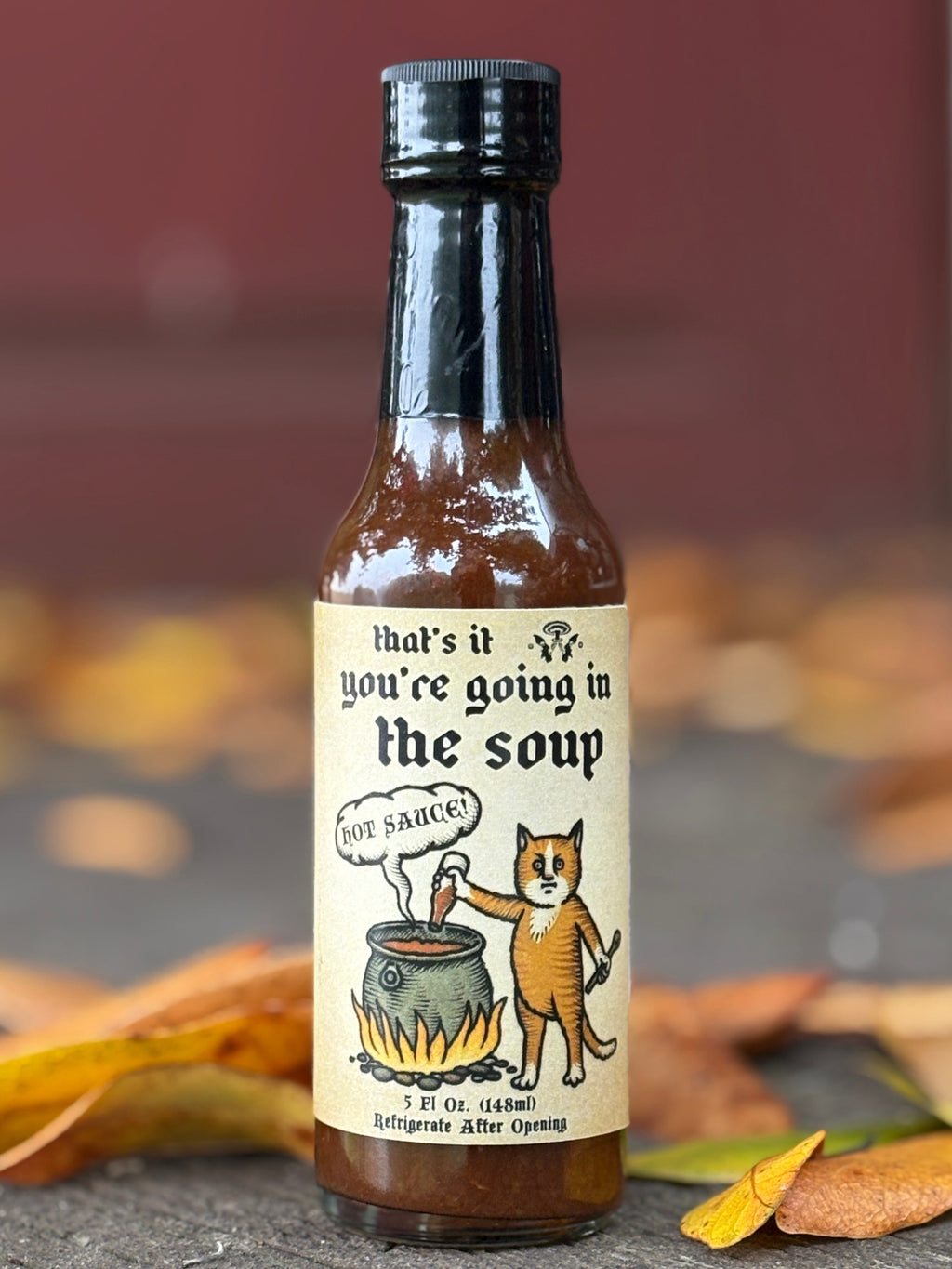 Binky & Crumb "That's It, You're Going in the Soup" Hot Sauce!