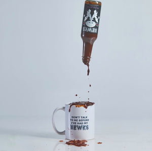 'Don't Talk To Me Til I've Had My Newks' Coffee Mug