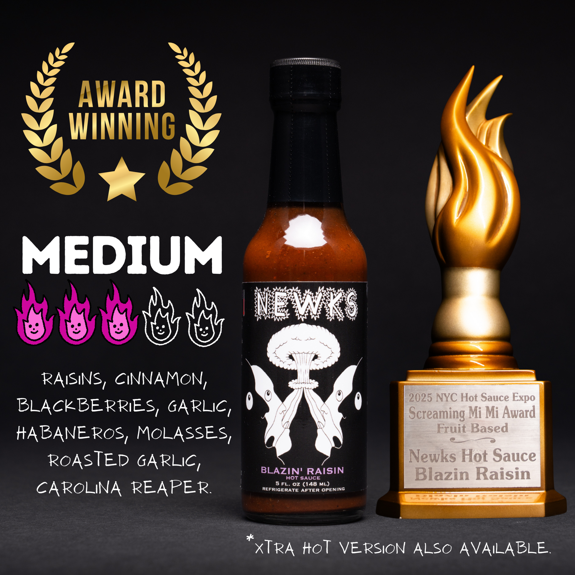 The Blazin' Raisin (Medium) – Newks Sauces The Blazin' Raisin (Medium) – Newks Sauces